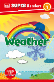 DK Super Readers Level 1 Weather - 9780744067941 by DK, 9780744067941