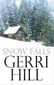 Snow Falls - 9781594933165 by Gerri Hill, 9781594933165