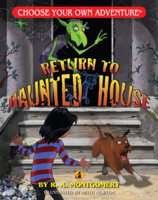 Return to Haunted House by R.A. Montgomery, Keith Newton, 9781933390406