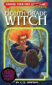 Eighth Grade Witch by C.E. Simpson, Gabhor Utomo, 9781937133450