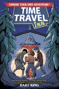 Time Travel Inn (Choose Your Own Adventure) by Bart King, María Pesado, 9781937133771