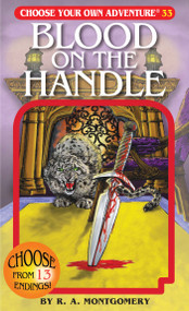 Blood on the Handle by R.A. Montgomery, Wes Lowe, Jean Michel, 9781933390338
