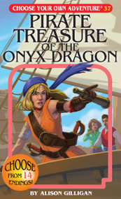 Pirate Treasure of the Onyx Dragon by Alison Gilligan, Gabhor Utomo, 9781933390994