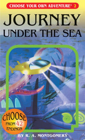 Journey Under The Sea by R.A. Montgomery, Sittisan Sundaravej, 9781933390024