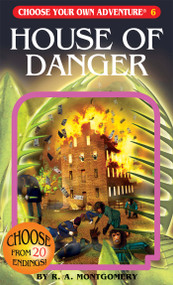 House Of Danger by R.A. Montgomery, Sittisan Sundaravej, 9781933390062
