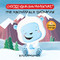 The Abominable Snowman - 9781937133801 by R.A. Montgomery, Kalon Sardin, 9781937133801