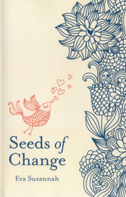 Seeds of Change - 9781780994734 by Eva Suzannah