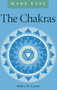 The Chakras Made Easy by Hilary H. Carter, 9781780995151
