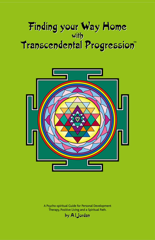 Finding your Way Home with Transcendental Progression by A. I. Jordan, 9781780995656