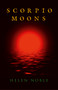 Scorpio Moons by Helen Noble, 9781782795667