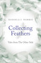 Collecting Feathers (Tales From The Other Side) by Daniela I. Norris, 9781782796718