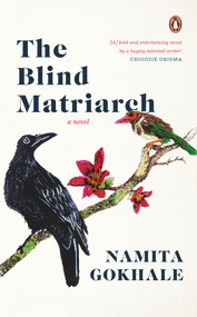 The Blind Matriarch - 9780143457695 by Namita Gokhale, 9780143457695