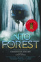 Into the Forest (Tales of the Baba Yaga) by Christina Henry, Lindy Ryan, 9781645481232