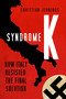 Syndrome K (How Italy Resisted the Final Solution) by Christian Jennings, 9780750996556