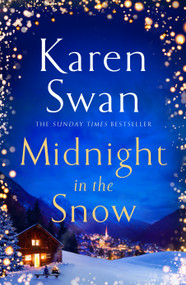 Midnight in the Snow by Karen Swan, 9781529006148