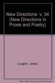 New Directions 34 (An International Anthology of Prose and Poetry) by James Laughlin, Peter Glassgold, Griselda Jackson Ohannessian, 9780811206341