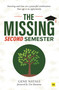 The Missing Second Semester (Investing and time are a powerful combination. Your age is an opportunity) by Gene Natali, 9780857199829