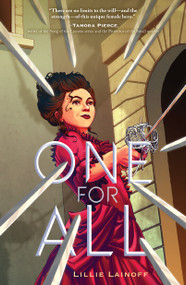 One for All (A Novel) by Lillie Lainoff, 9781250866585
