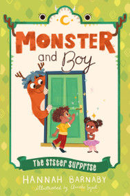 Monster and Boy: The Sister Surprise - 9781250853240 by Hannah Barnaby, Anoosha Syed, 9781250853240