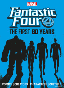 Marvel's Fantastic Four: The First 60 Years by Titan, 9781787733152