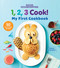 Good Housekeeping 123 Cook! (My First Cookbook) by Good Housekeeping, Kate Merker, 9781950785629