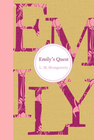 Emily's Quest - 9781770497504 by L. M. Montgomery, 9781770497504