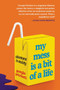 My Mess Is a Bit of a Life (Adventures in Anxiety) - 9780063206380 by Georgia Pritchett, 9780063206380