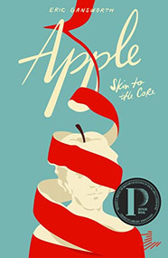 Apple ((Skin to the Core)) - 9781646142033 by Eric Gansworth, 9781646142033