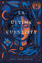 La última cuentista (Newbery Medal Winner) (Spanish Edition) by Donna Barba Higuera, Aurora Humarán, 9781646143023