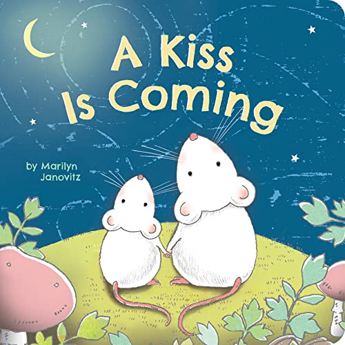 A Kiss Is Coming by Marilyn Janovitz, 9781496471727