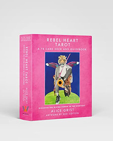 Rebel Heart Tarot (A 78-Card Deck and Guidebook) by Alice Grist, Niki Cotton, 9781801291583