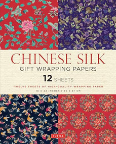 Chinese Silk Gift Wrapping Papers - 12 Sheets (18 x 24 inch (45 x 61 cm) Wrapping Paper) by Tuttle Studio, 9780804845496