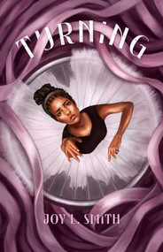 Turning - 9781534495821 by Joy L. Smith, 9781534495821