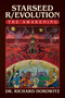 Starseed R/evolution (The Awakening) by Dr. Richard Horowitz, 9781637581698