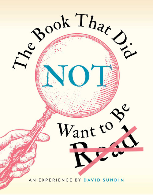 The Book That Did Not Want to Be Read by David Sundin, David Sundin, 9781665910811