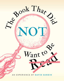 The Book That Did Not Want to Be Read by David Sundin, David Sundin, 9781665910811