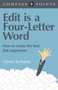 Compass Points - Edit is a Four-Letter Word (How to Create the Best First Impression) by Glynis Scrivens, 9781782795223