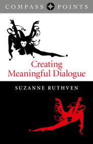 Compass Points (Creating Meaningful Dialogue) by Suzanne Ruthven, 9781782795308