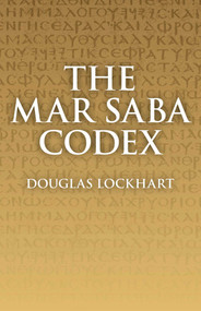 Mar Saba Codex by Douglas Lockhart, 9781846946189