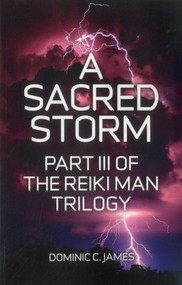 A Sacred Storm - 9781780995809 by Dominic C. James, 9781780995809
