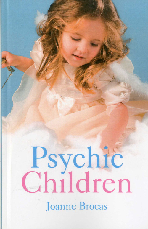 Psychic Children by Joanne Brocas, 9781846943676