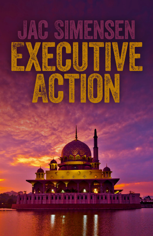 Executive Action by Jac Simensen, 9781785353444