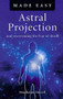 Astral Projection Made Easy - 9781846946110 by Stephanie Sorrell, 9781846946110