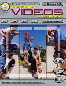 Making Classroom Videos to Teach the Basics, Grades 4 - 8 by Don Blattner, 9781580371773