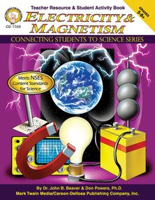 Electricity & Magnetism, Grades 5 - 8 - 9781580372220 by John B. Beaver, Don Powers, 9781580372220