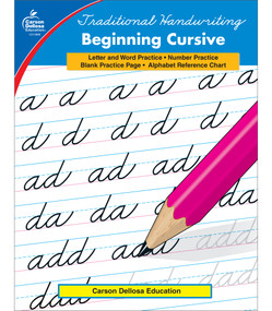 Traditional Handwriting: Beginning Cursive, Grades 2 - 5 by Carson-Dellosa Publishing, 9780887245077