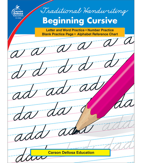 Traditional Handwriting: Beginning Cursive, Grades 2 - 5 by Carson-Dellosa Publishing, 9780887245077