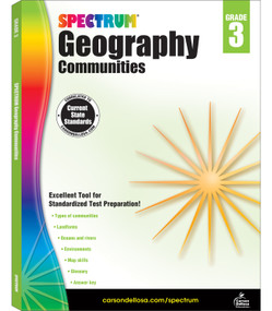 Spectrum Geography, Grade 3 (Communities) by Spectrum, 9781483813004