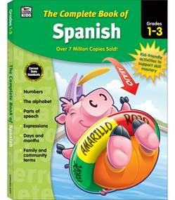 The Complete Book of Spanish, Grades 1 - 3 - 9781483826868 by Thinking Kids, Carson Dellosa Education, 9781483826868