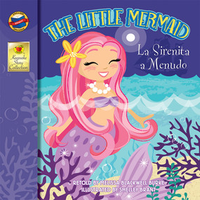 The Keepsake Stories Keepsake Stories Little Mermaid: La Sirenita a Menudo (La Sirenita a Menudo) by Melissa Blackwell Burke, Shelley Brant, 9781483852720